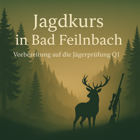 Jagdkurs in Bad Feilnbach - Vorbereitung auf die Jägerprüfung Q1 - Hunters World 