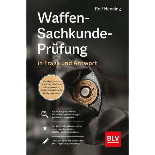 Die Waffen- Sachkunde-Prüfung