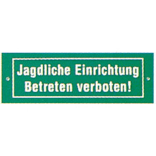 Schild "Jagdliche Einrichtung" - Hunters World 