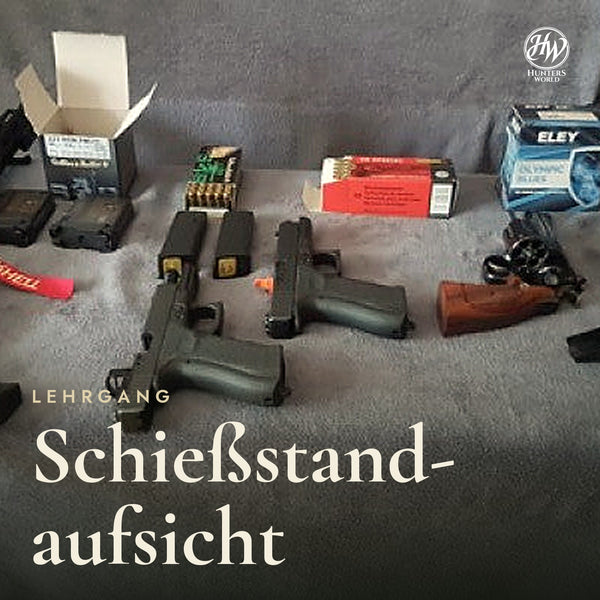 Schießstandaufsicht - Lehrgang
