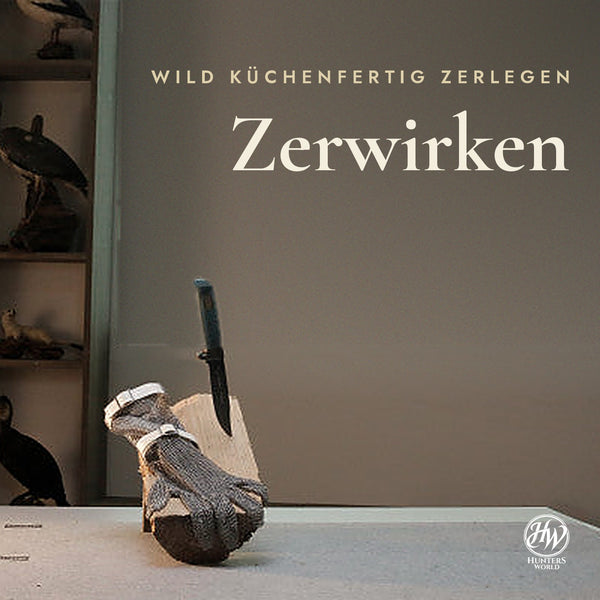Zerwirken - Wild küchenfertig zerlegen
